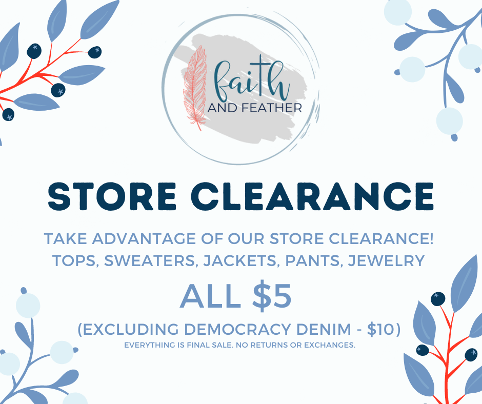 STORE CLEARANCE- EVERYTHING IS $5